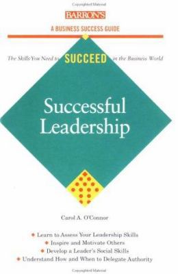 Successful Leadership (Barron's Business Succes... 0764100726 Book Cover