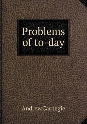 Problems of to-day 5518728123 Book Cover