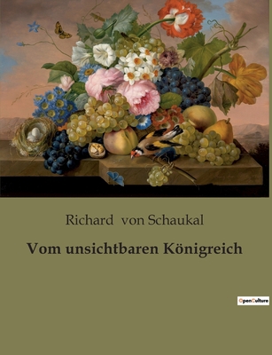 Vom unsichtbaren Königreich [German] 2385082934 Book Cover
