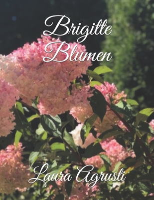 Brigitte Blumen [German] [Large Print] B098GT2RF2 Book Cover