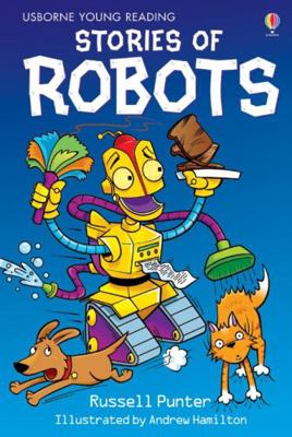 Stories of Robots. Russell Punter 0746080530 Book Cover