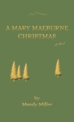 A Mary Maeburne Christmas B0FRNFWZFX Book Cover