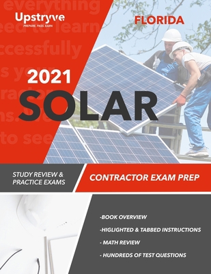 2021 Florida Solar Contractor Exam Prep: Study ... B093MS6L9T Book Cover