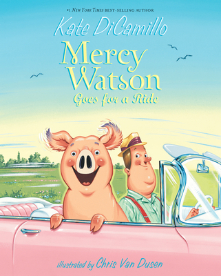 Mercy Watson Goes for a Ride 1098257782 Book Cover