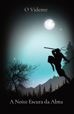 A Noite Escura da Alma [Portuguese] 659937784X Book Cover