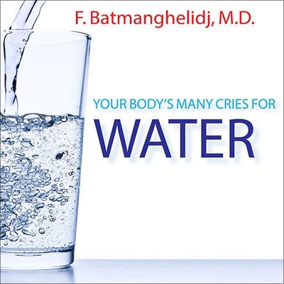 Your Body's Many Cries for Water B08XLLDYTZ Book Cover