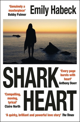 Shark Heart: A Love Story 1529432235 Book Cover