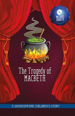The Tragedy of Macbeth (20 Shakespeare Children... 1782263322 Book Cover