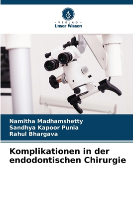 Komplikationen in der endodontischen Chirurgie [German] 6207516974 Book Cover