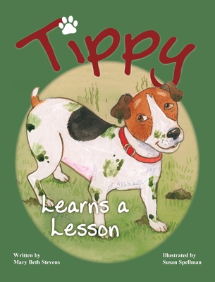 Tippy Learns a Lesson 1952714397 Book Cover