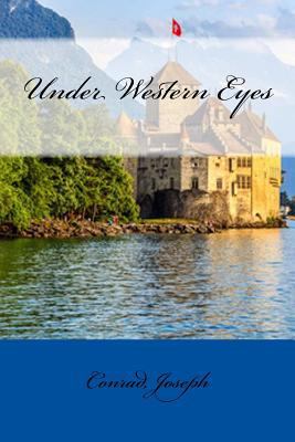 Under Western Eyes 1545486565 Book Cover