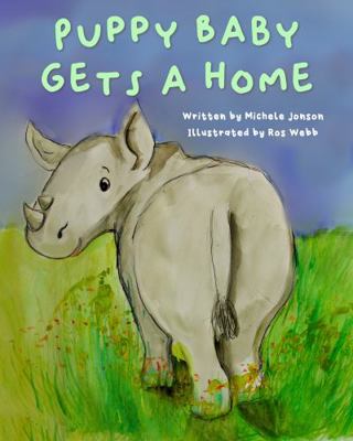 Paperback Puppy Baby Gets a Home Book