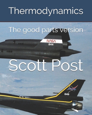Thermodynamics: Just the good parts B0875ZKVNQ Book Cover