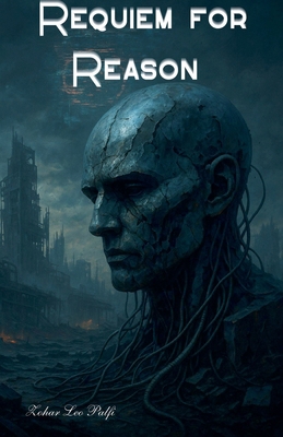 Requiem for Reason B0FBD8427J Book Cover