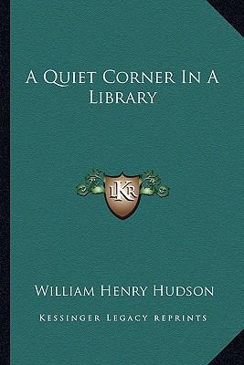 A Quiet Corner In A Library 1162800321 Book Cover