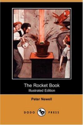 The Rocket Book (Illustrated Edition) (Dodo Press) 1406531006 Book Cover