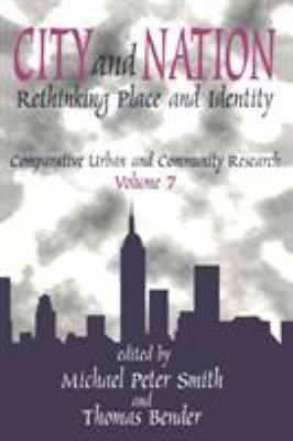 City and Nation: Rethinking Place and Identity 0765808714 Book Cover