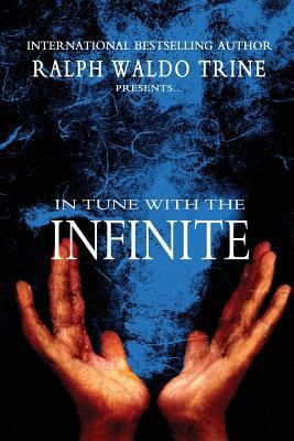 In Tune With The Infinite 1463745362 Book Cover
