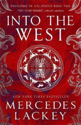 Founding of Valdemar - Into the West 1789099188 Book Cover