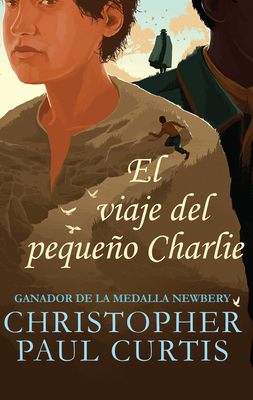 El Viaje del Pequeño Charlie [Spanish] 1632456974 Book Cover