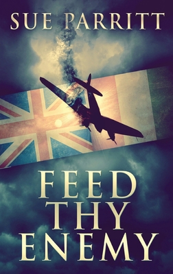 Feed Thy Enemy [Large Print] 486747987X Book Cover