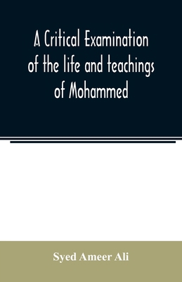 A critical examination of the life and teaching... 9354022057 Book Cover