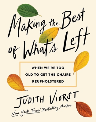 Making the Best of What's Left: When We're Too ... 166806801X Book Cover