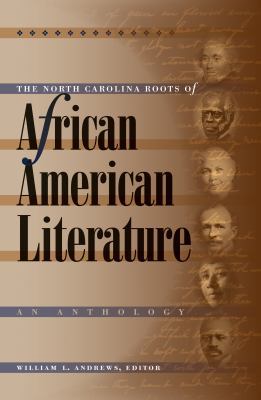 The North Carolina Roots of African American Li... 0807856657 Book Cover