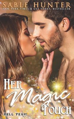 Her Magic Touch 1720261091 Book Cover