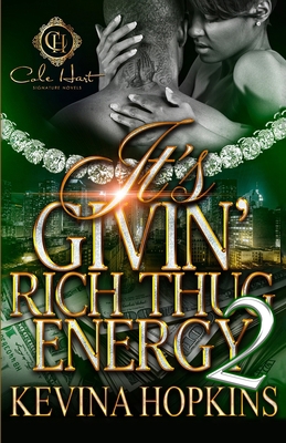 It's Givin' Rich Thug Energy 2 B0C47R2L4C Book Cover