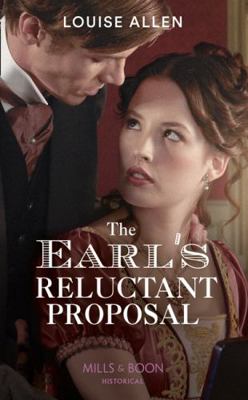 The Earl's Reluctant Proposal: Book 4 (Liberate... 0263283801 Book Cover