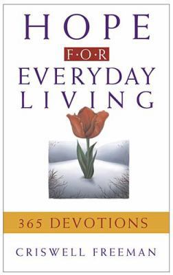 Hope for Everyday Living: 365 Devotions 1404185917 Book Cover