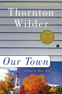 Our Town: A Play in Three Acts B0009LIGJC Book Cover