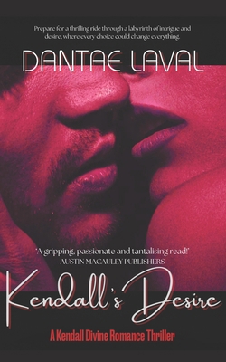 Kendall's Desire            Book Cover