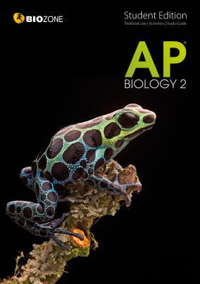 BIOZONE AP Biology 2 (2nd Edition) Student Work... 1927309654 Book Cover