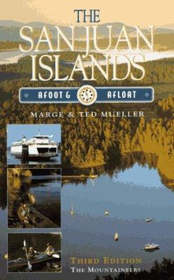 San Juan Islands, Afoot and Afloat 0898864348 Book Cover
