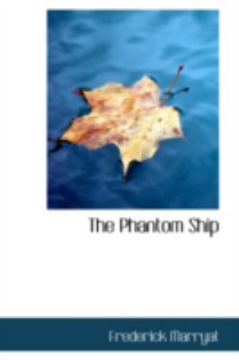 The Phantom Ship 0554339056 Book Cover