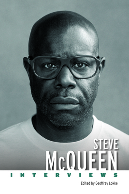 Steve McQueen: Interviews 1496858816 Book Cover