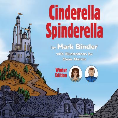 Cinderella Spinderella: Winter Edition 1940060044 Book Cover