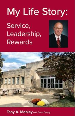 Paperback My Life Story : Service, Leadership, Rewards Book