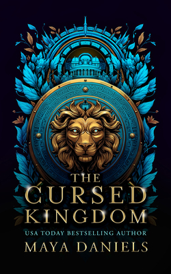 The Cursed Kingdom: An Ancient World Romance of... 1036712052 Book Cover