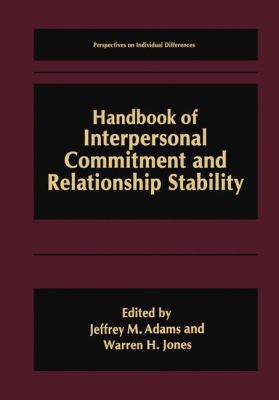 Handbook of Interpersonal Commitment and Relati... 030646148X Book Cover
