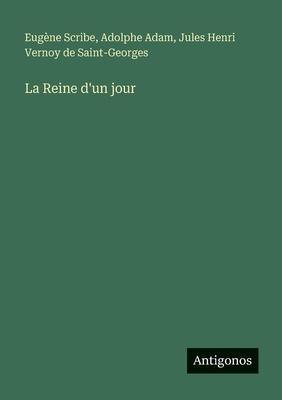 La Reine d'un jour [French] 338606244X Book Cover