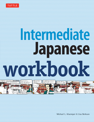 Intermediate Japanese Workbook: Activities and ... 0804846979 Book Cover