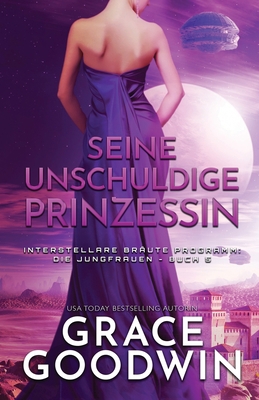 Seine unschuldige Prinzessin: (Großdruck) [German] 1795912065 Book Cover