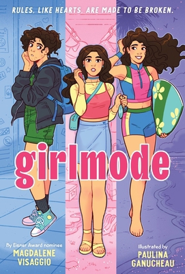 Girlmode: A Graphic Novel 0063060663 Book Cover