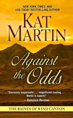 Against The Odds (The Raines of Wind Canyon, 7) [Large Print] 1410455904 Book Cover