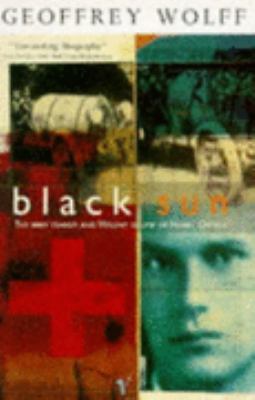 Black Sun: Brief Transit and Violent Eclipse of... 0099819805 Book Cover