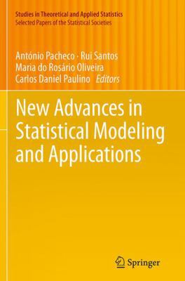 New Advances in Statistical Modeling and Applic... 3319381296 Book Cover