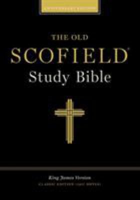 Old Scofield Study Bible-KJV-Classic 0195274733 Book Cover